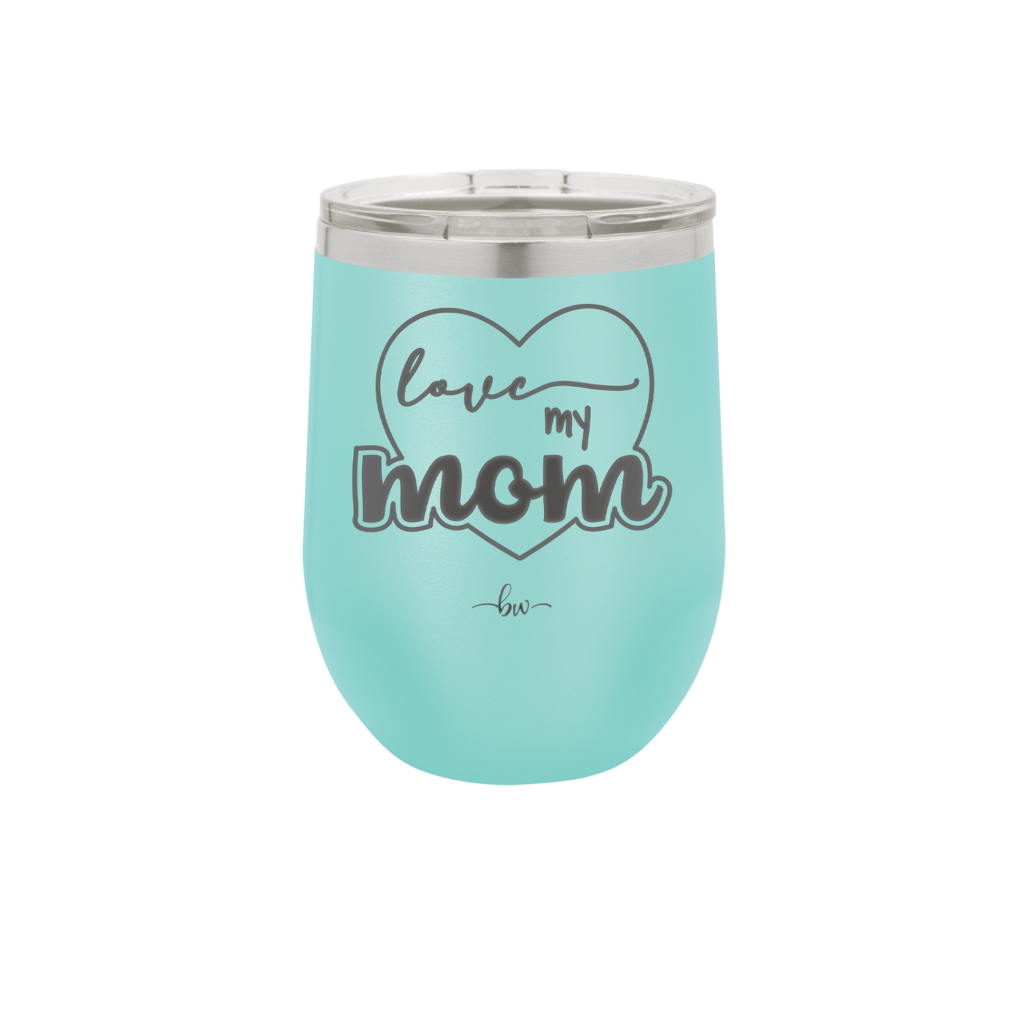 Love My Mom - Laser Engraved Stainless Steel Drinkware - 1997 -
