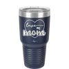 Love My Mom - Laser Engraved Stainless Steel Drinkware - 1997 -