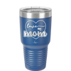 Love My Mom - Laser Engraved Stainless Steel Drinkware - 1997 -