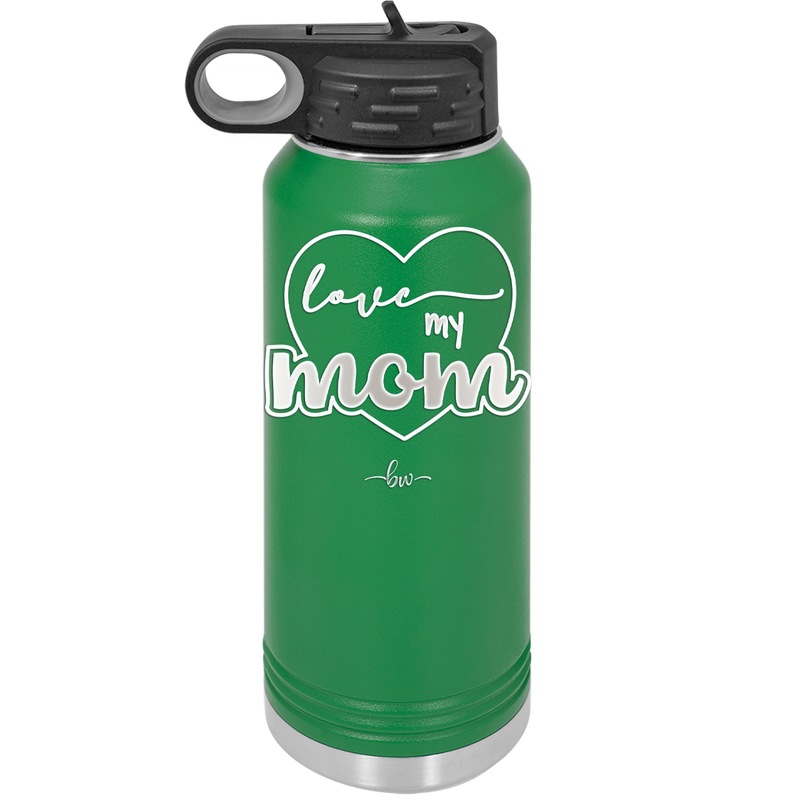 Love My Mom - Laser Engraved Stainless Steel Drinkware - 1997 -