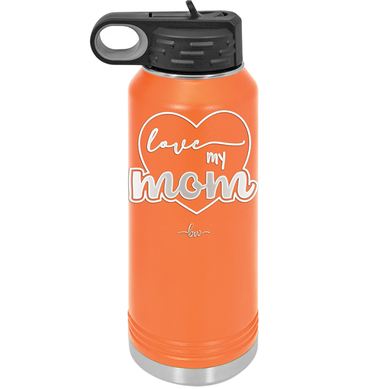 Love My Mom - Laser Engraved Stainless Steel Drinkware - 1997 -