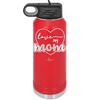 Love My Mom - Laser Engraved Stainless Steel Drinkware - 1997 -