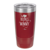 My Heart Belongs to Mommy Pretty - Laser Engraved Stainless Steel Drinkware - 1999 -