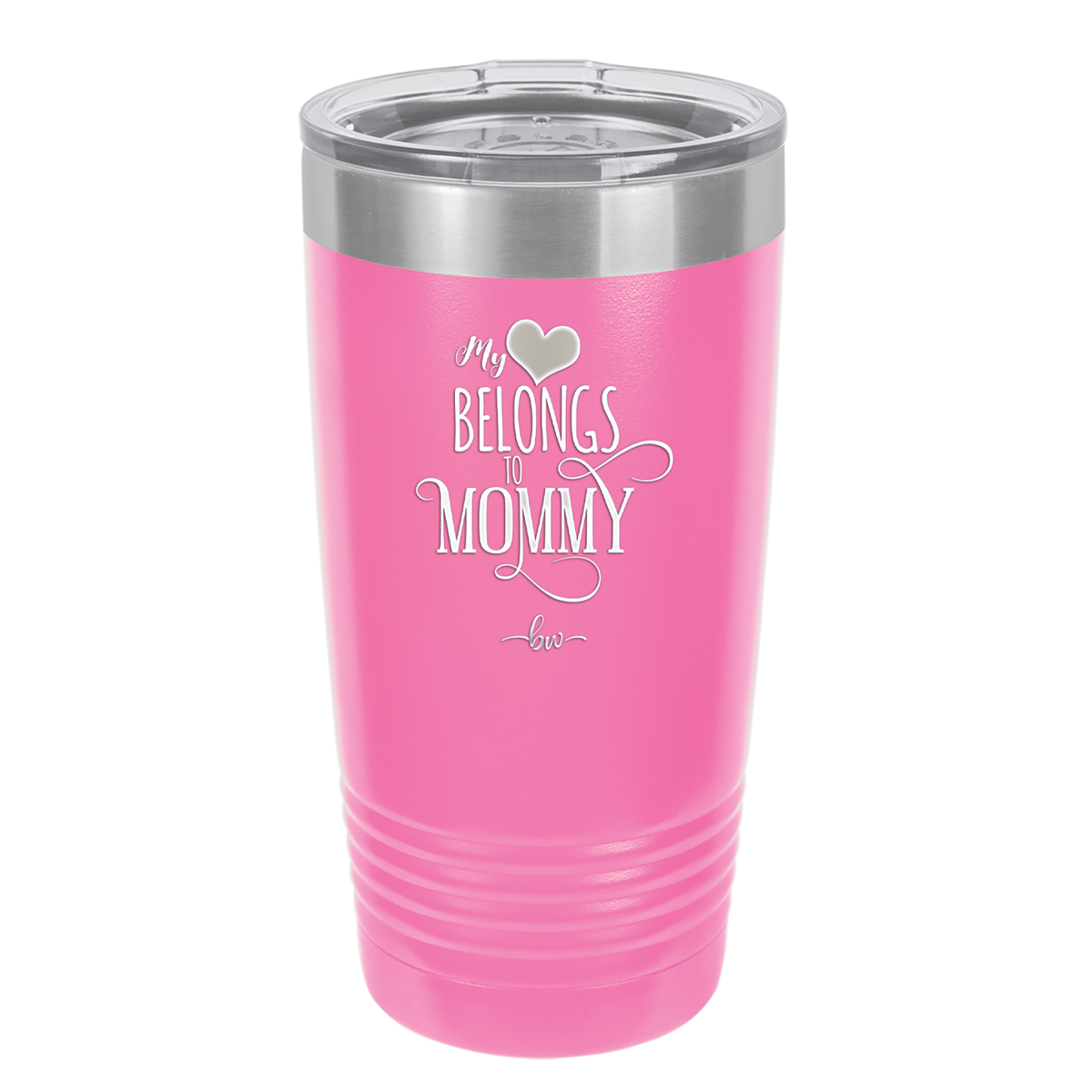 My Heart Belongs to Mommy Pretty - Laser Engraved Stainless Steel Drinkware - 1999 -