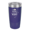 My Heart Belongs to Mommy Pretty - Laser Engraved Stainless Steel Drinkware - 1999 -