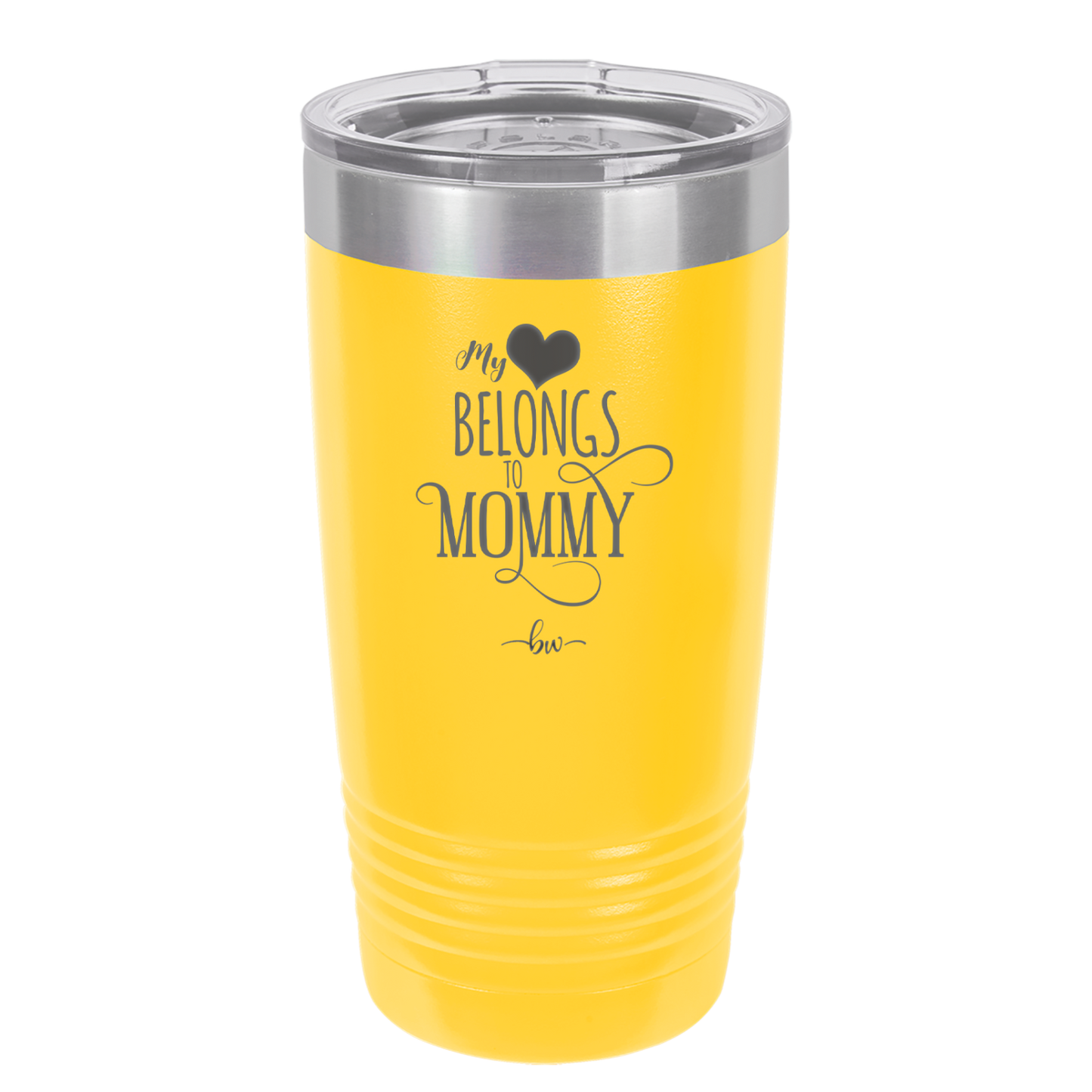 My Heart Belongs to Mommy Pretty - Laser Engraved Stainless Steel Drinkware - 1999 -