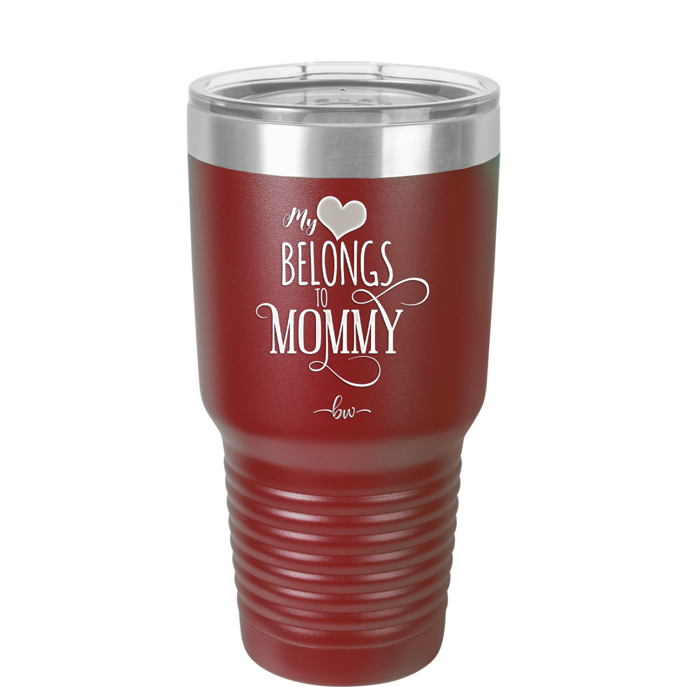 My Heart Belongs to Mommy Pretty - Laser Engraved Stainless Steel Drinkware - 1999 -