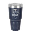 My Heart Belongs to Mommy Pretty - Laser Engraved Stainless Steel Drinkware - 1999 -
