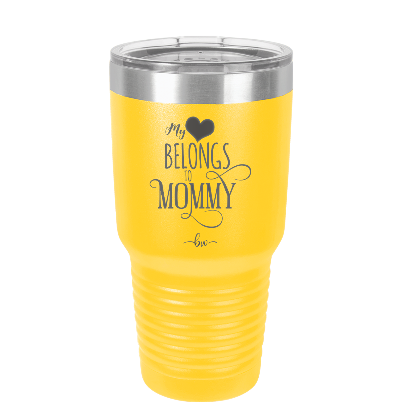 My Heart Belongs to Mommy Pretty - Laser Engraved Stainless Steel Drinkware - 1999 -