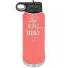 My Heart Belongs to Mommy Pretty - Laser Engraved Stainless Steel Drinkware - 1999 -