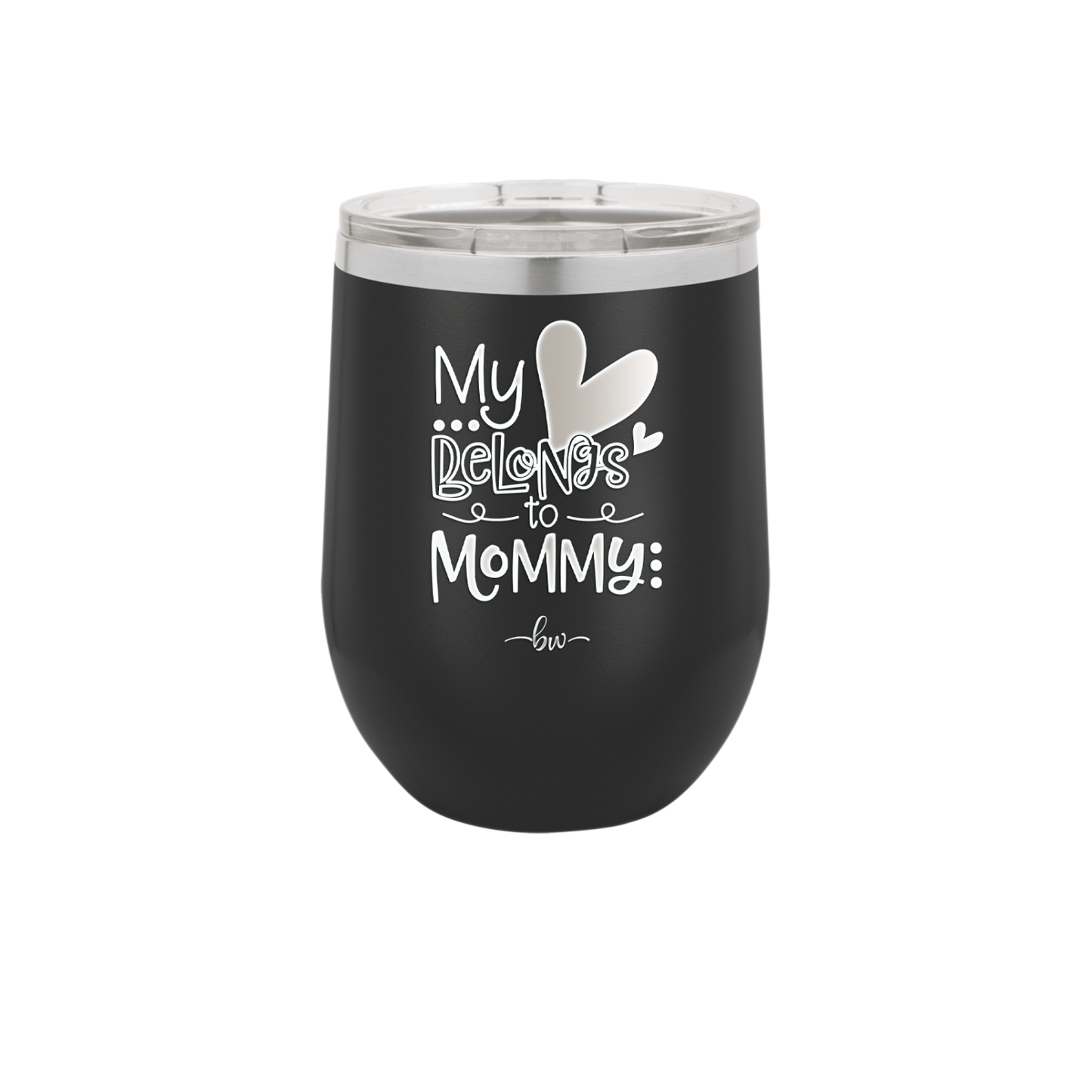 My Heart Belongs to Mommy Cute - Laser Engraved Stainless Steel Drinkware - 2000 -