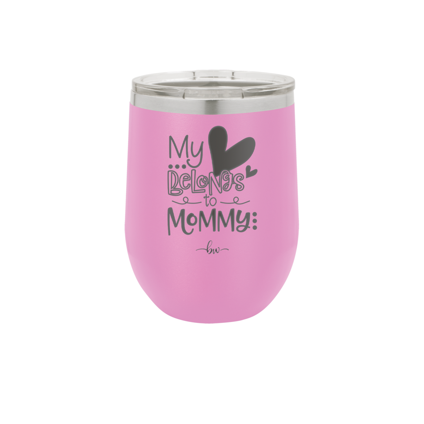 My Heart Belongs to Mommy Cute - Laser Engraved Stainless Steel Drinkware - 2000 -