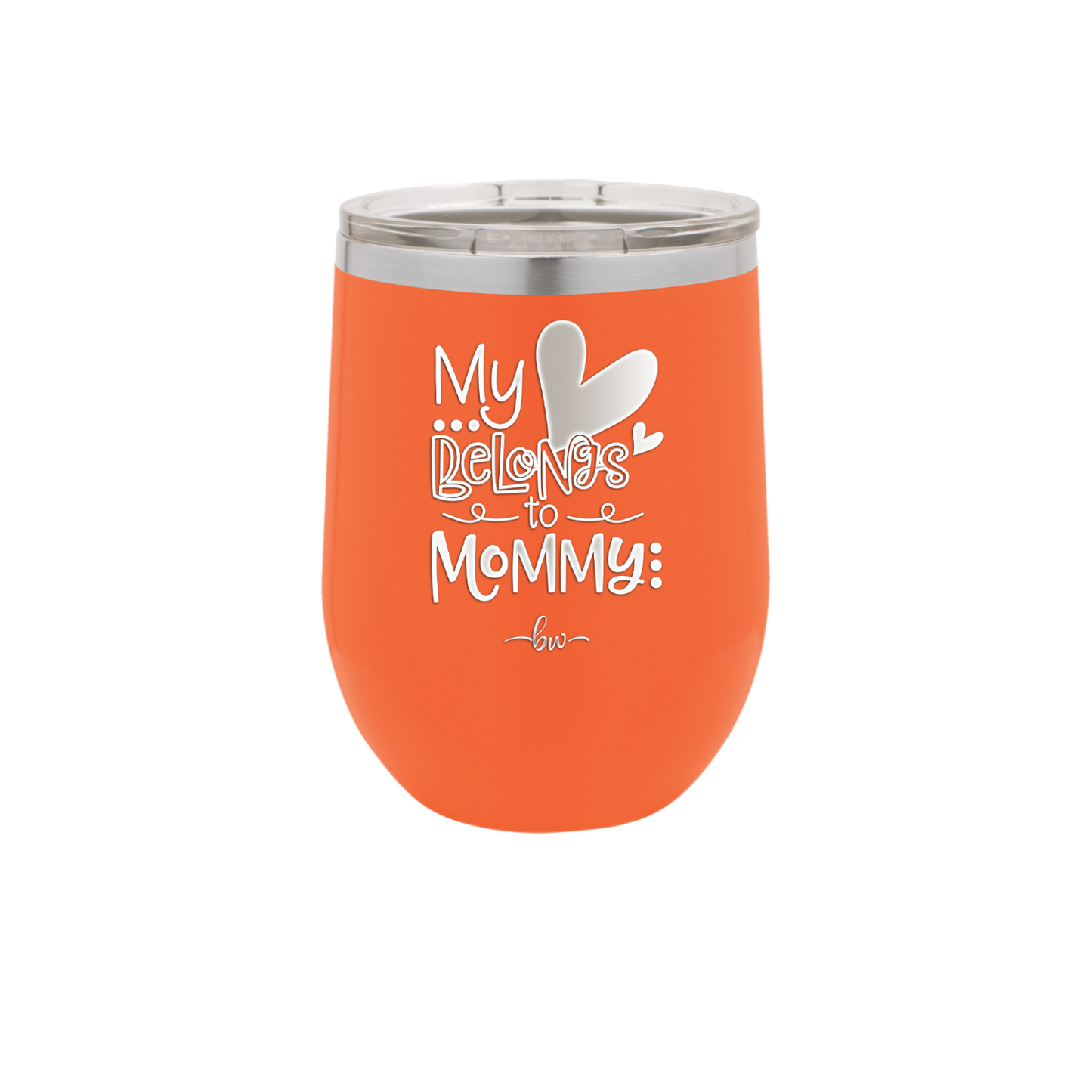 My Heart Belongs to Mommy Cute - Laser Engraved Stainless Steel Drinkware - 2000 -