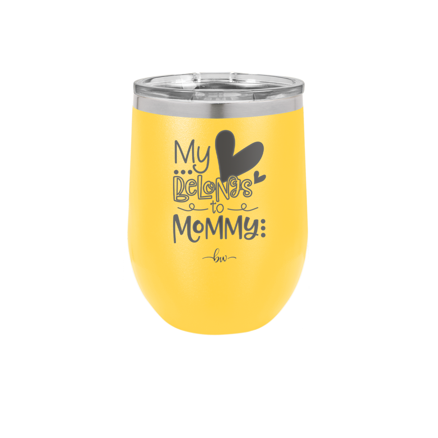 My Heart Belongs to Mommy Cute - Laser Engraved Stainless Steel Drinkware - 2000 -