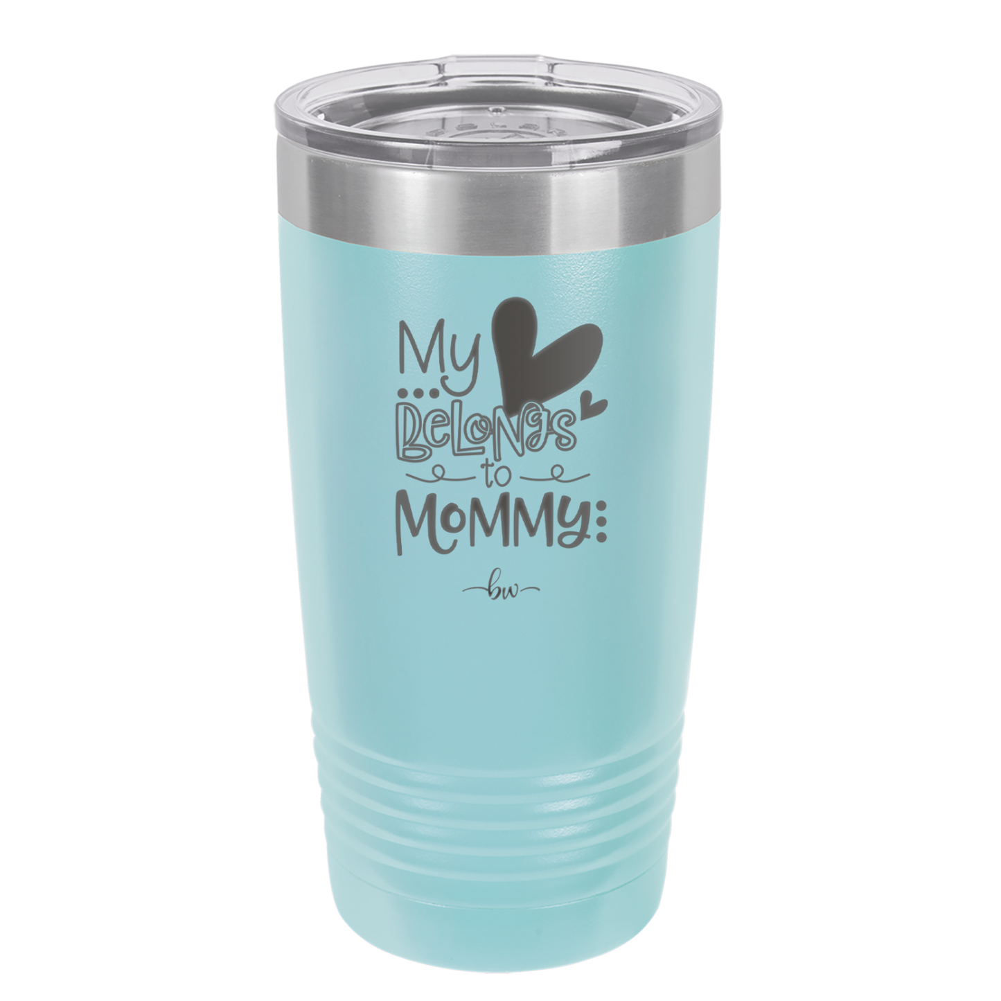 My Heart Belongs to Mommy Cute - Laser Engraved Stainless Steel Drinkware - 2000 -