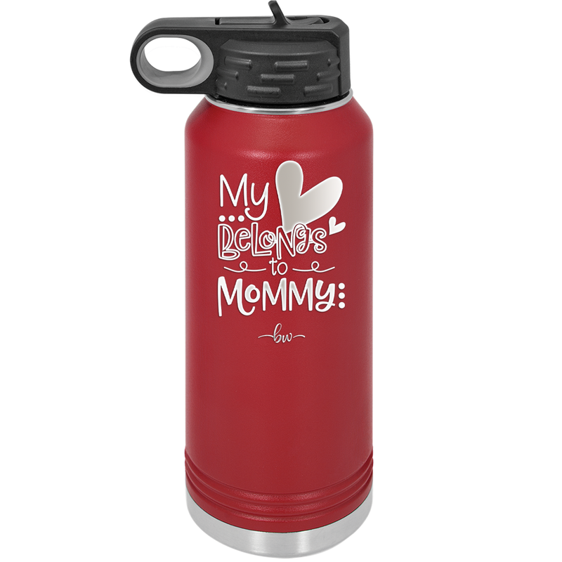 My Heart Belongs to Mommy Cute - Laser Engraved Stainless Steel Drinkware - 2000 -
