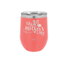 My 1st Mother's Day - Laser Engraved Stainless Steel Drinkware - 2001 -