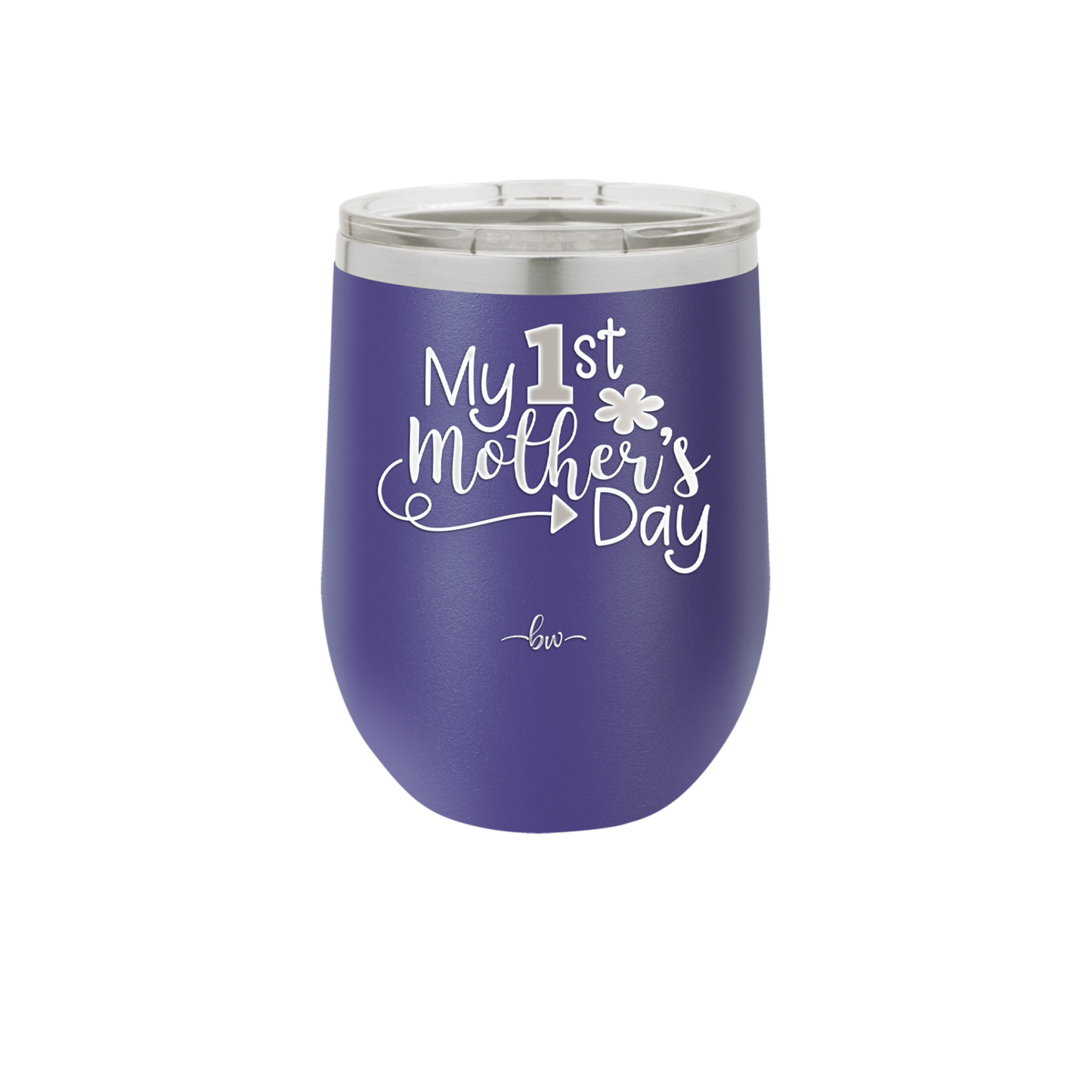 My 1st Mother's Day - Laser Engraved Stainless Steel Drinkware - 2001 -
