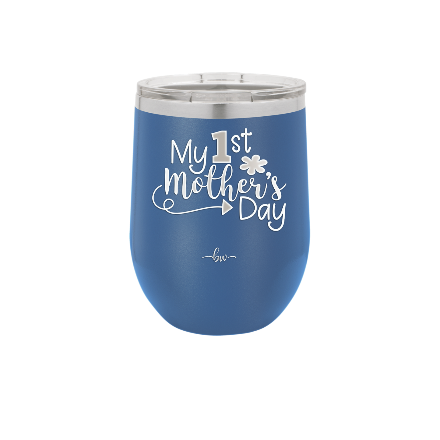 My 1st Mother's Day - Laser Engraved Stainless Steel Drinkware - 2001 -