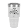 My 1st Mother's Day - Laser Engraved Stainless Steel Drinkware - 2001 -