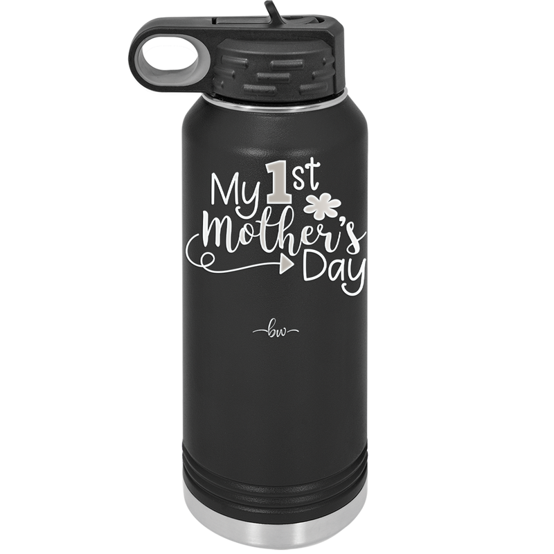 My 1st Mother's Day - Laser Engraved Stainless Steel Drinkware - 2001 -