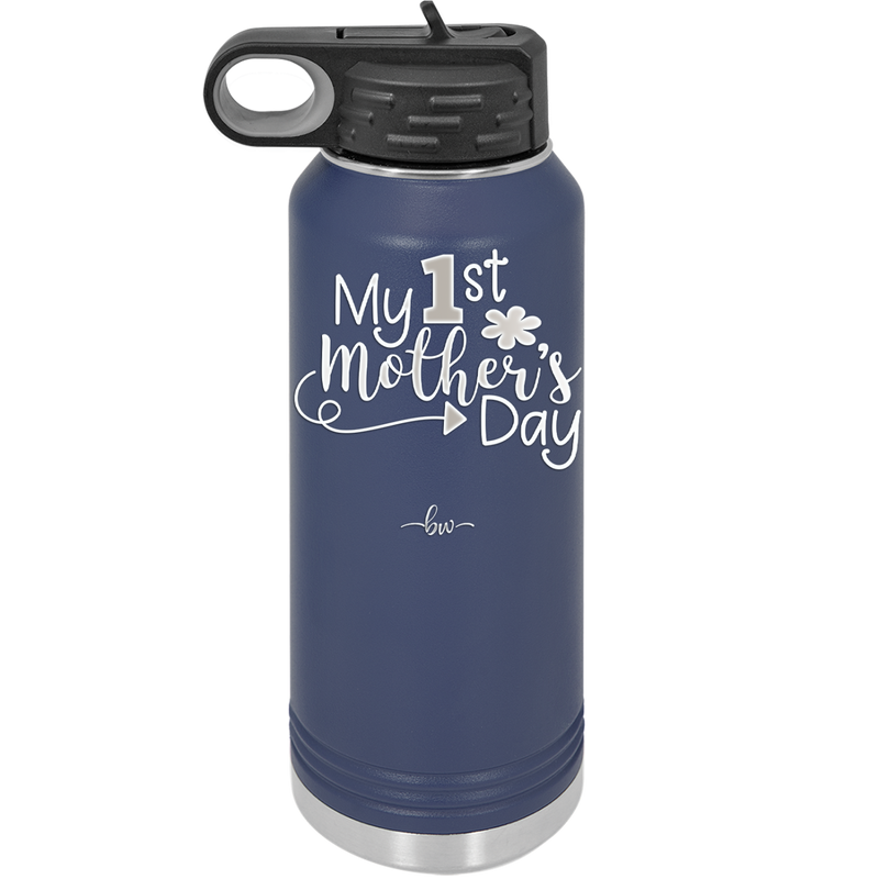 My 1st Mother's Day - Laser Engraved Stainless Steel Drinkware - 2001 -