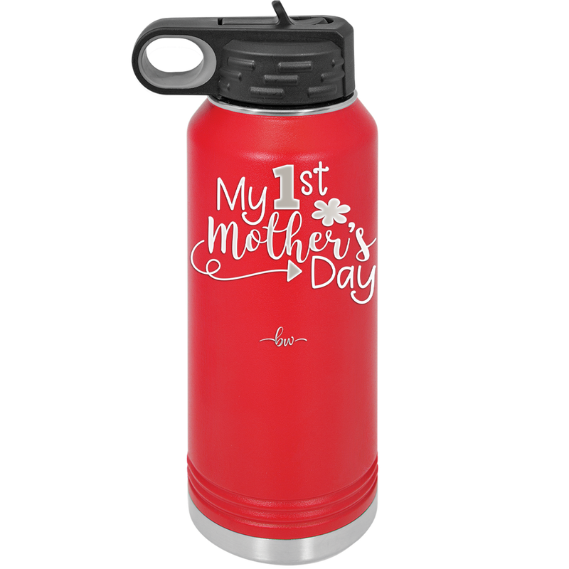 My 1st Mother's Day - Laser Engraved Stainless Steel Drinkware - 2001 -