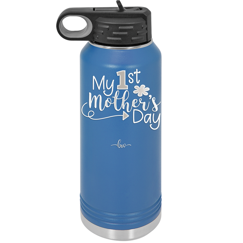 My 1st Mother's Day - Laser Engraved Stainless Steel Drinkware - 2001 -