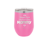 Happy First Mother's Day Mommy - Laser Engraved Stainless Steel Drinkware - 2002 -