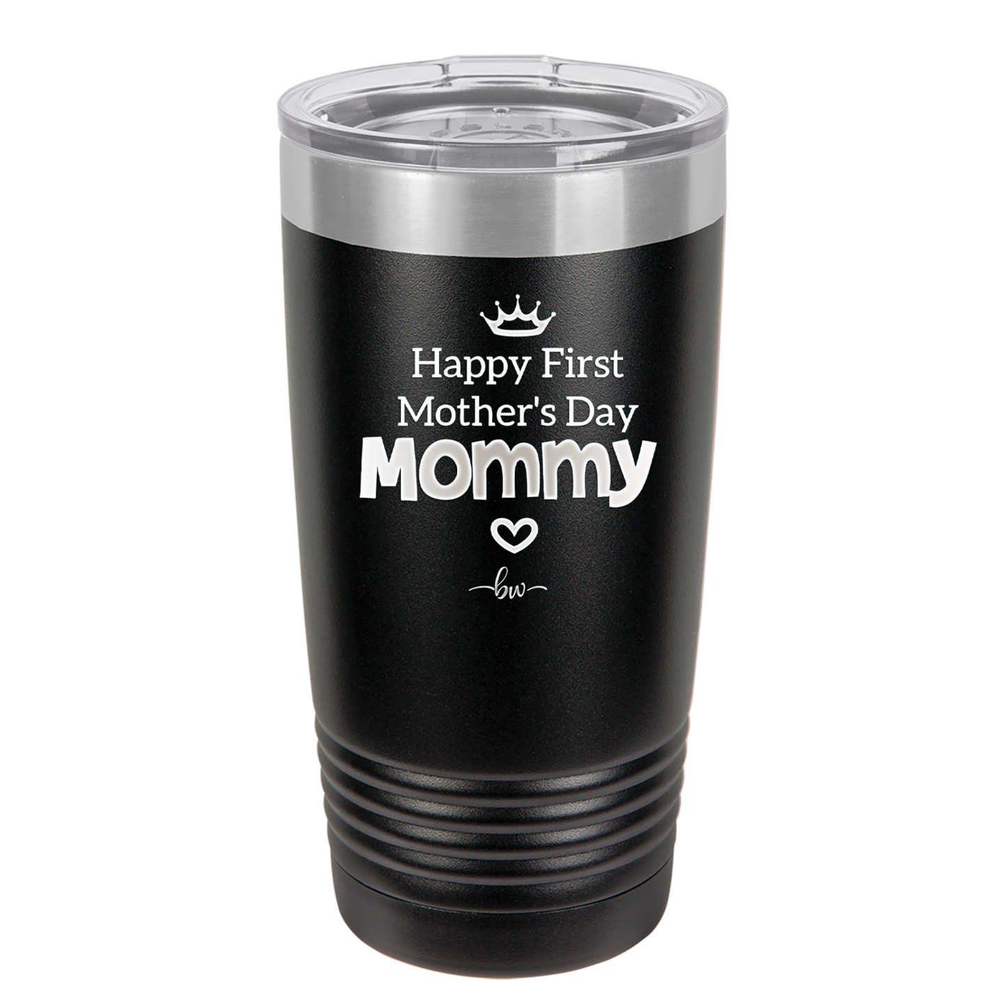 Happy First Mother's Day Mommy - Laser Engraved Stainless Steel Drinkware - 2002 -