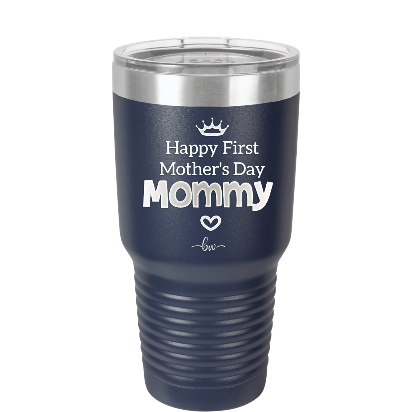 Happy First Mother's Day Mommy - Laser Engraved Stainless Steel Drinkware - 2002 -