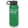 Home is Where Mom Is - Laser Engraved Stainless Steel Drinkware - 2003 -