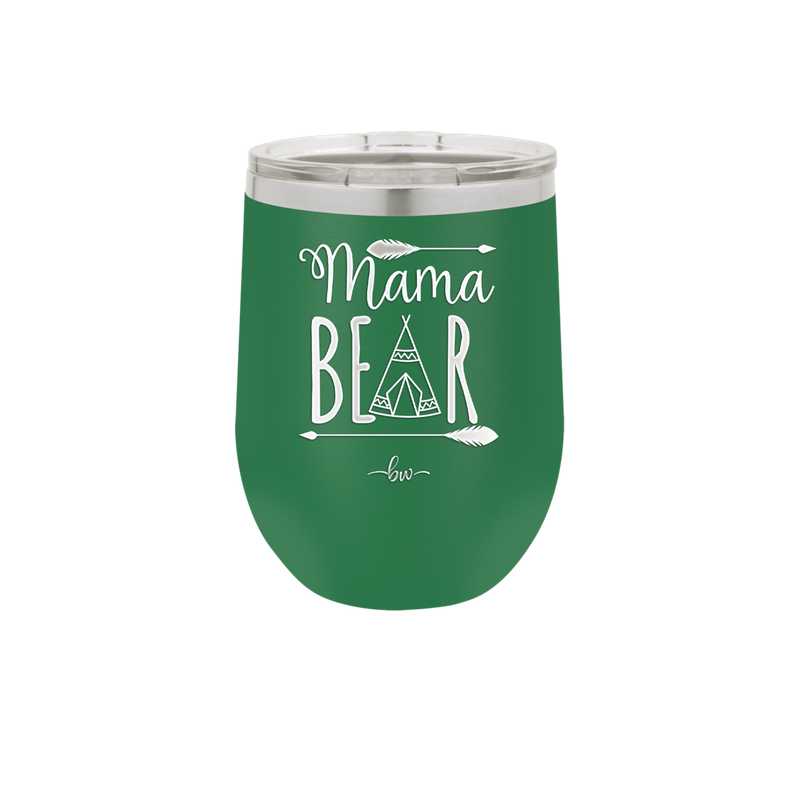 Mama Bear Tent - Laser Engraved Stainless Steel Drinkware - 2005 -