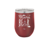 Mama Bear Tent - Laser Engraved Stainless Steel Drinkware - 2005 -