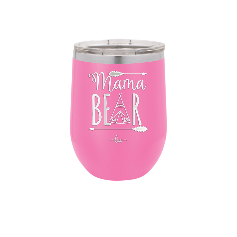 Mama Bear Tent - Laser Engraved Stainless Steel Drinkware - 2005 -