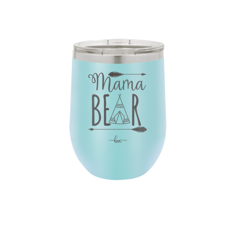 Mama Bear Tent - Laser Engraved Stainless Steel Drinkware - 2005 -