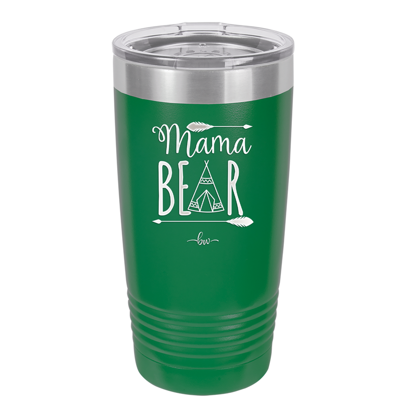Mama Bear Tent - Laser Engraved Stainless Steel Drinkware - 2005 -
