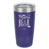 Mama Bear Tent - Laser Engraved Stainless Steel Drinkware - 2005 -