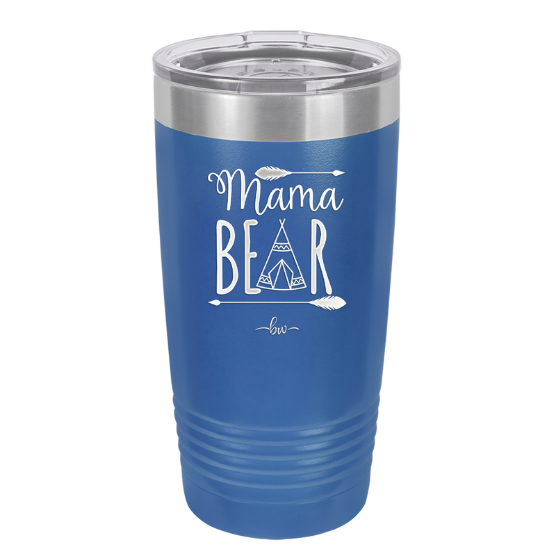 Mama Bear Tent - Laser Engraved Stainless Steel Drinkware - 2005 -