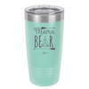 Mama Bear Tent - Laser Engraved Stainless Steel Drinkware - 2005 -