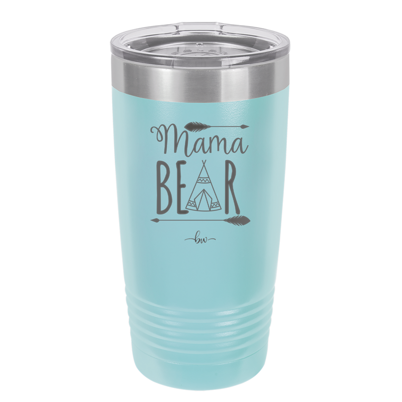 Mama Bear Tent - Laser Engraved Stainless Steel Drinkware - 2005 -