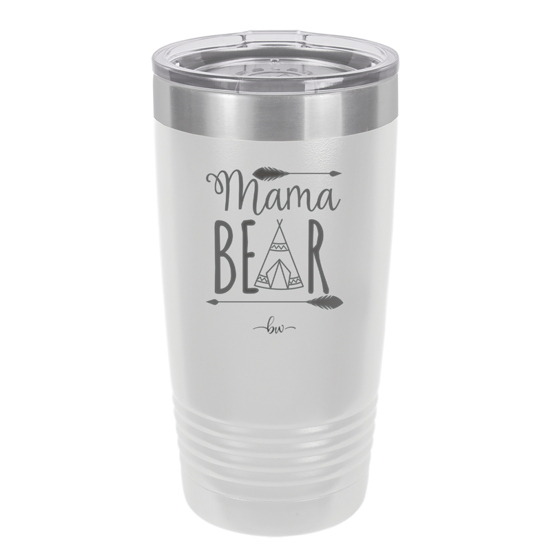 Mama Bear Tent - Laser Engraved Stainless Steel Drinkware - 2005 -