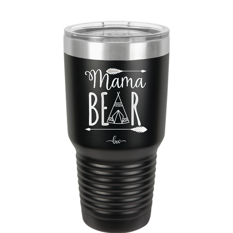 Mama Bear Tent - Laser Engraved Stainless Steel Drinkware - 2005 -
