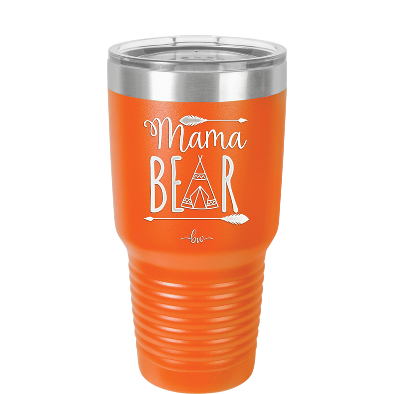 Mama Bear Tent - Laser Engraved Stainless Steel Drinkware - 2005 -