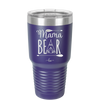 Mama Bear Tent - Laser Engraved Stainless Steel Drinkware - 2005 -
