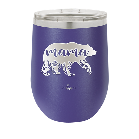 Mama Bear Flowers - Laser Engraved Stainless Steel Drinkware - 2006 -