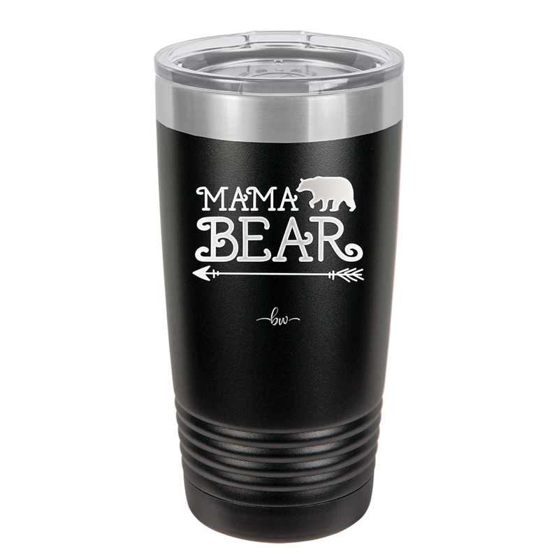 Mama Bear Arrow - Laser Engraved Stainless Steel Drinkware - 2007 -