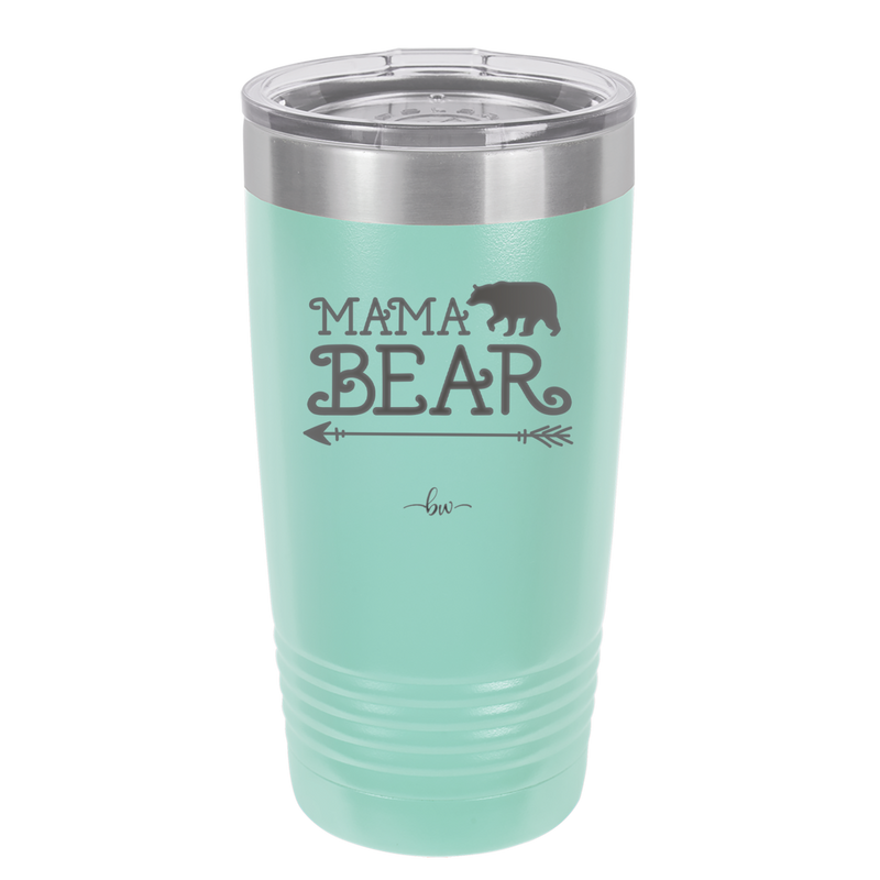 Mama Bear Arrow - Laser Engraved Stainless Steel Drinkware - 2007 -