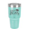 Mama Bear Arrow - Laser Engraved Stainless Steel Drinkware - 2007 -