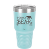 Mama Bear Arrow - Laser Engraved Stainless Steel Drinkware - 2007 -